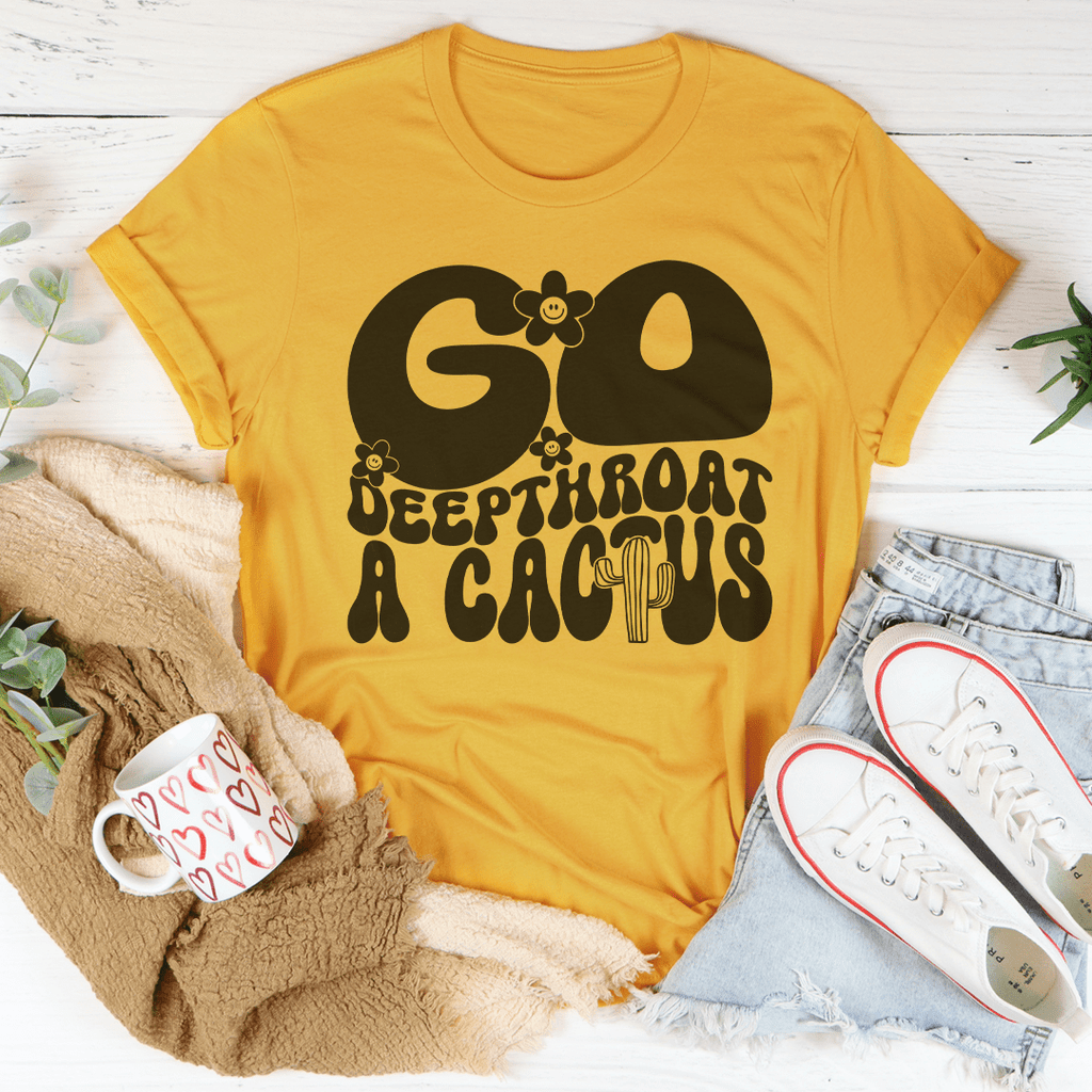 Go Deepthroat A Cactus Tee